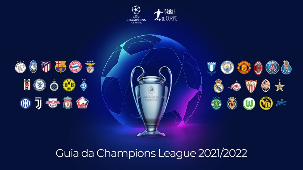 Guia da Uefa Champions League 2021/2022: o que você precisa saber sobre a  nova temporada - Blog Drible de Corpo