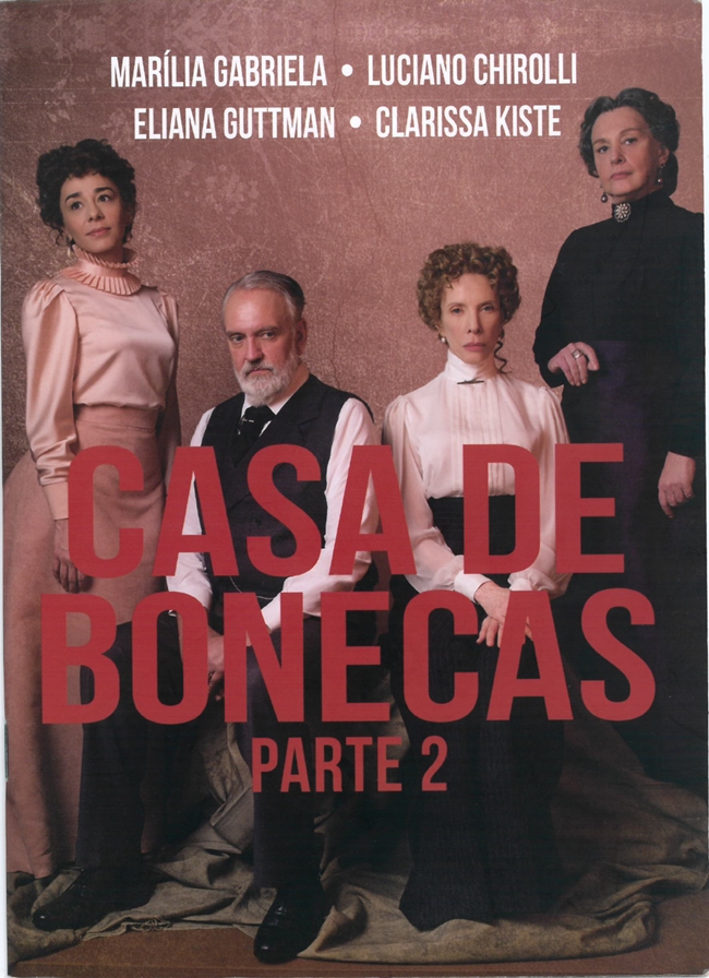 Casa de Bonecas parte 2 foi um grande sucesso de crítica em São Paulo